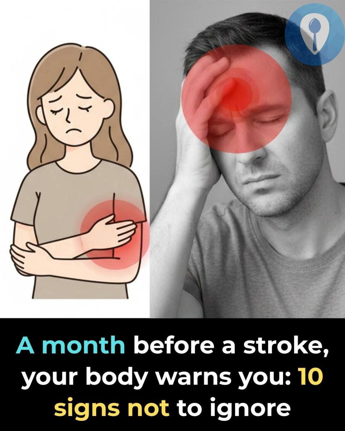 A month before a stroke, your body warns you :10 signs not to ignore.