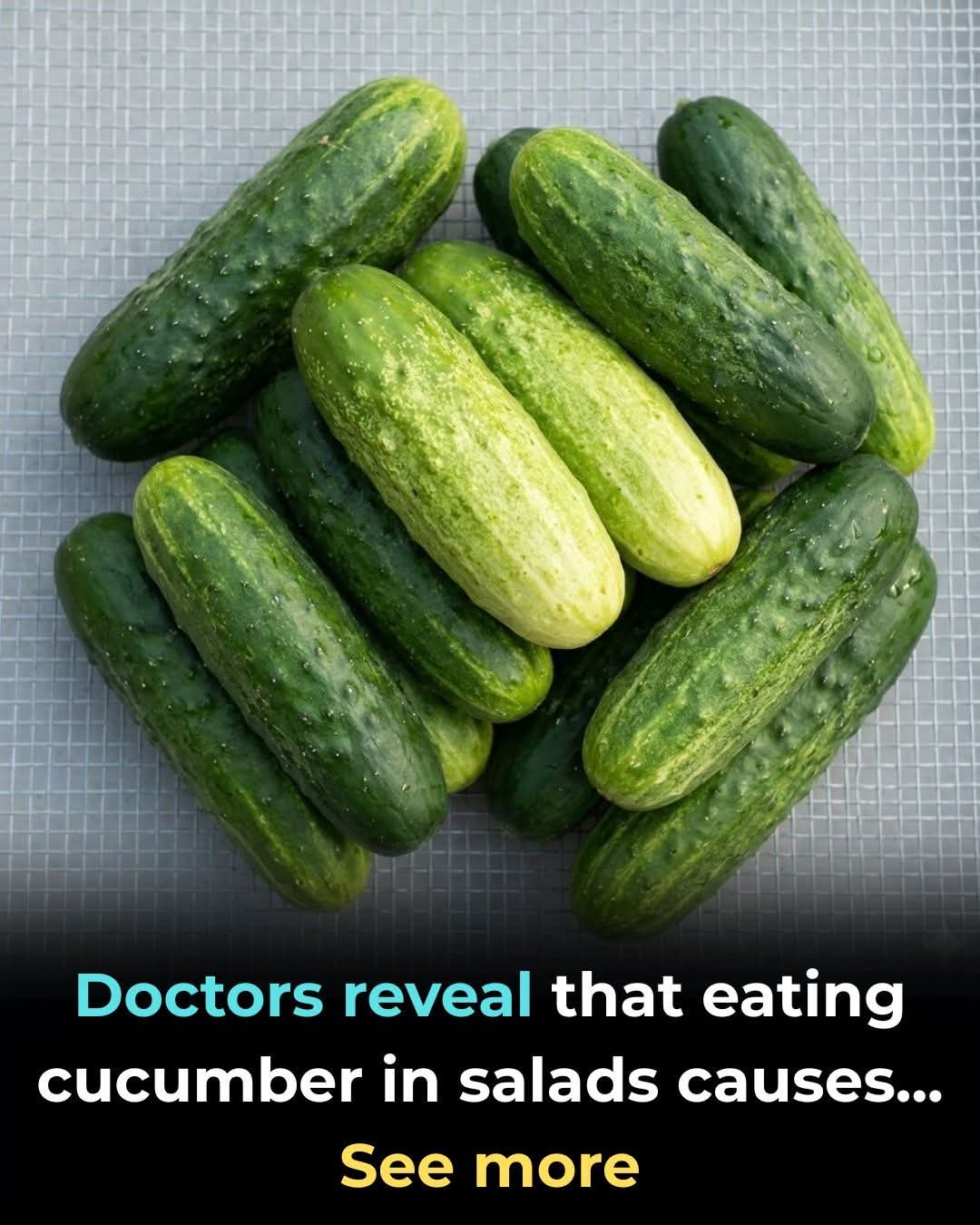 Doctors reveal that eating cucumber in salads causes… See more