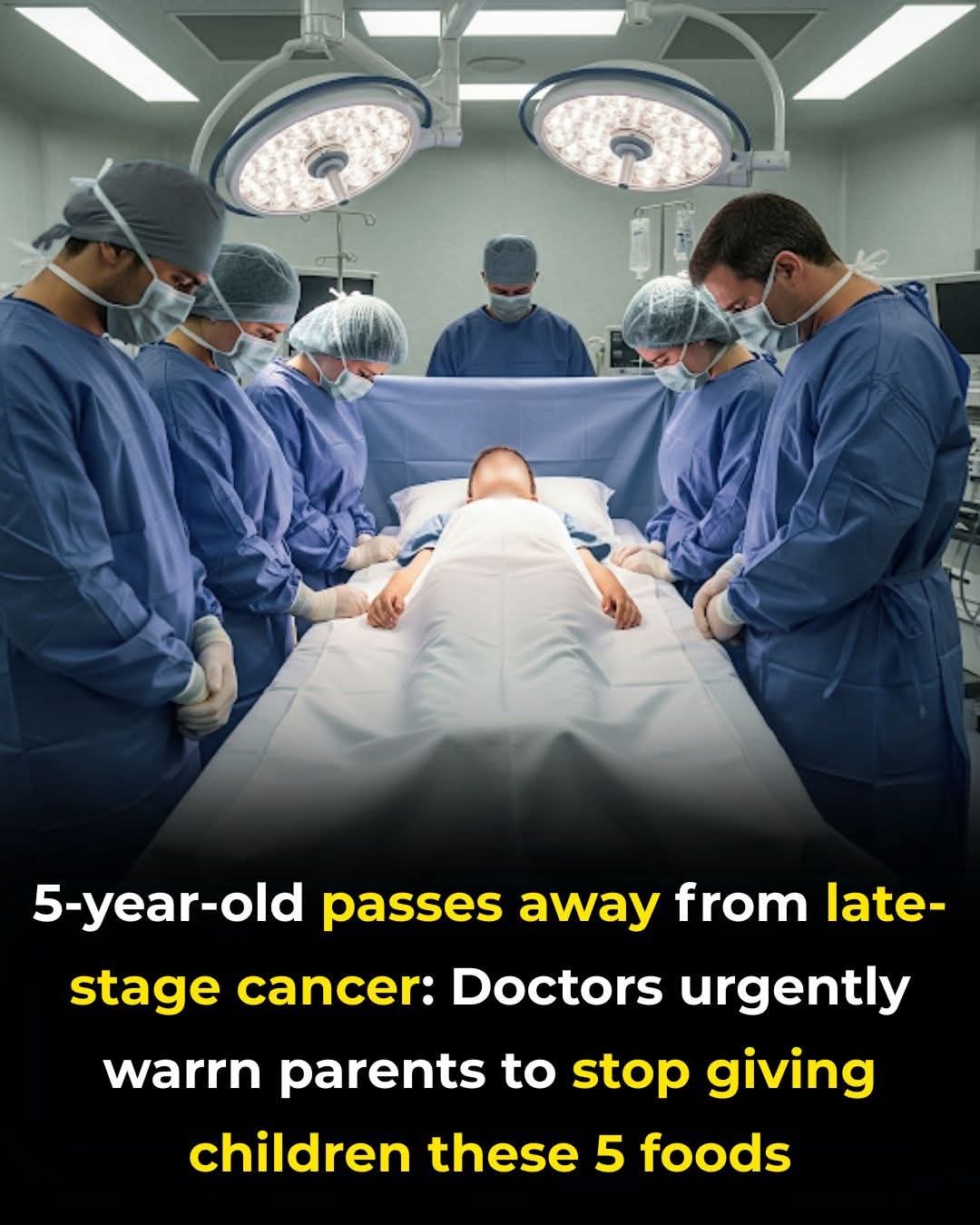 Stop feeding your children these 5 foods immediately.These foods may be fatal!