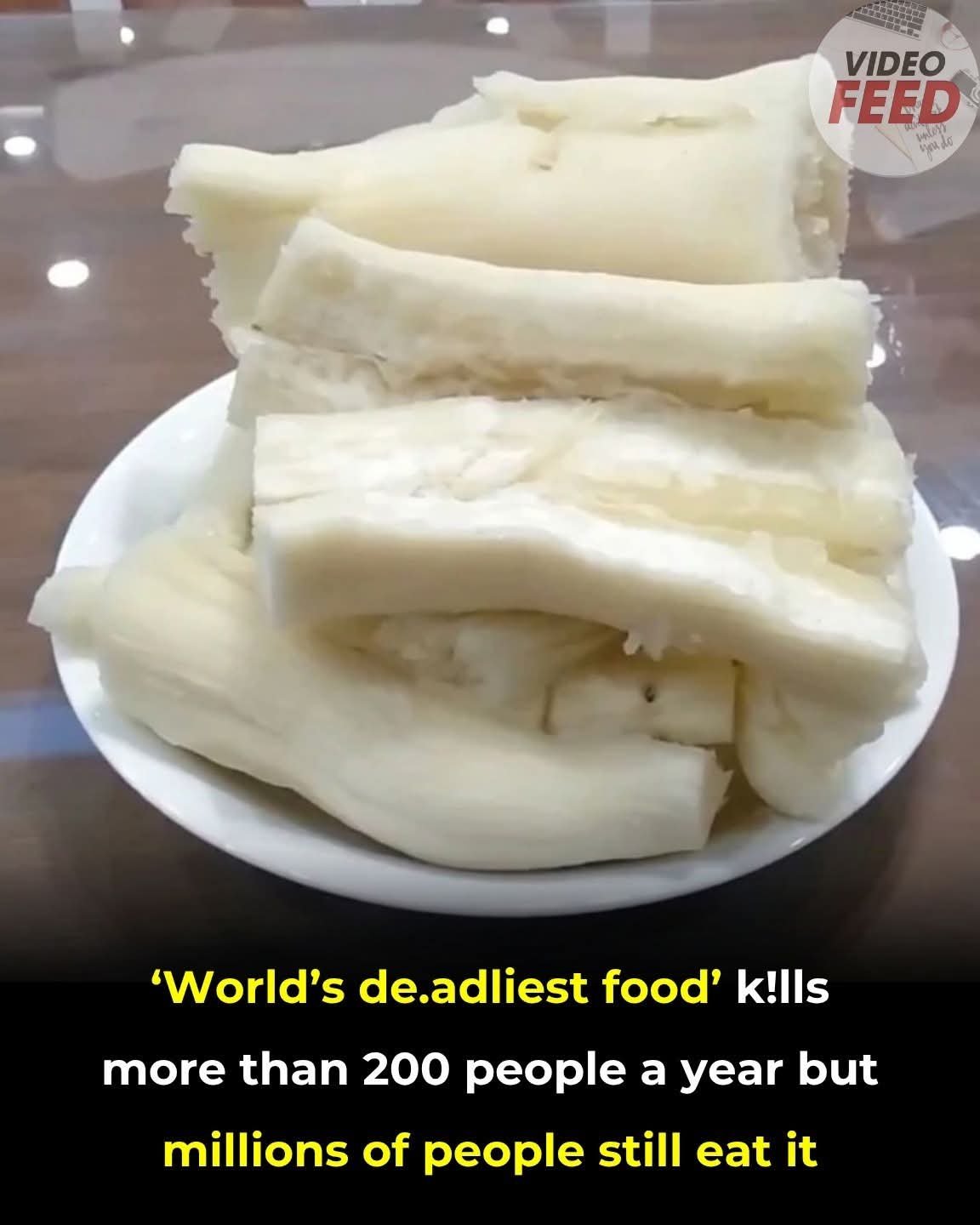World’s deadliest food,kills  more than 200 people a year but million of people still eat it !